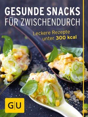 cover image of Gesunde Snacks für Zwischendurch
